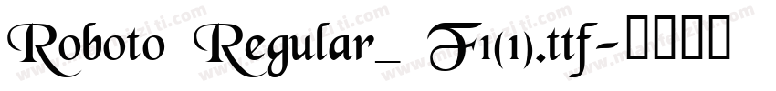 Roboto Regular_ F1(1).ttf字体转换